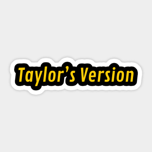 Taylor's version Sticker